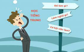 Học tiếng trung để làm gì ?