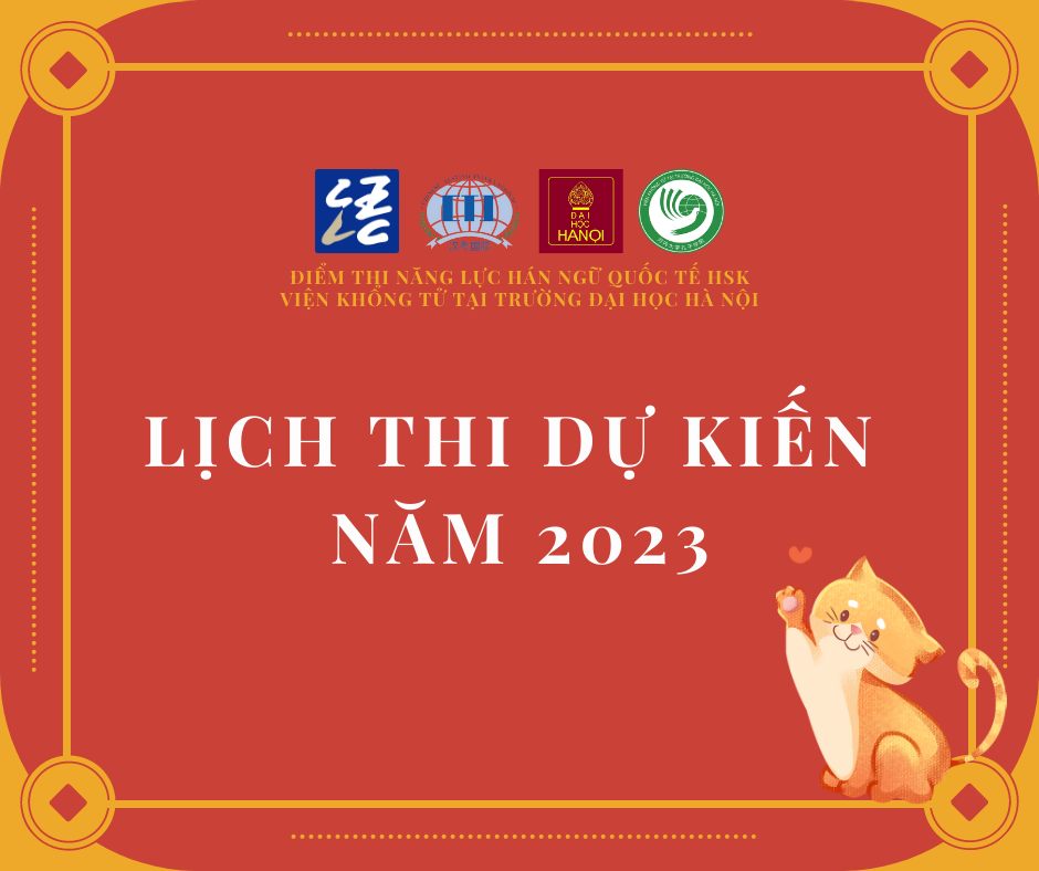 Lịch thi HSK dự kiến của Viện Khổng Tử - Trường Đại học Hà Nội